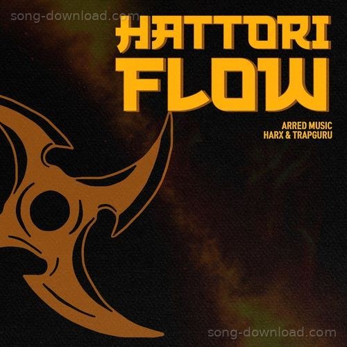 Hattori Flow Karan MP3 Download